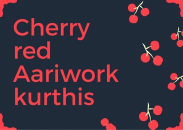 Cherry red Aariwork kurthis
