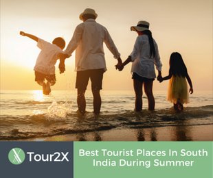 Best Tourist Places In South India During Summer 2023