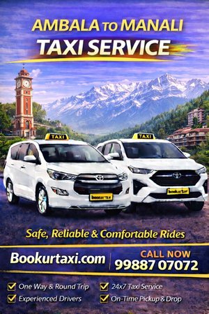 Ambala to Manali Taxi | Booking Start ₹4250 - BookUrTaxi