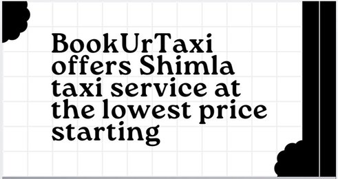 Booking Cab for Shimla