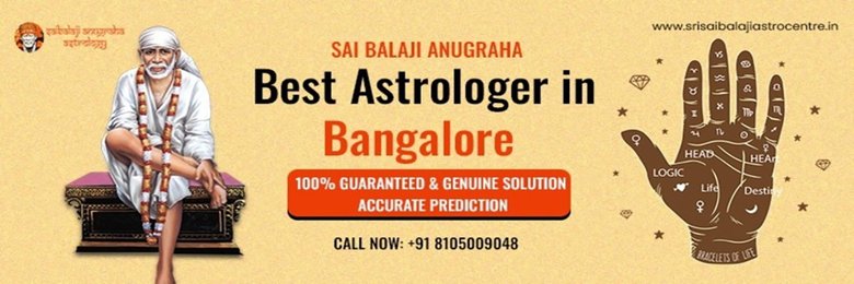 Best Astrologer in Bangalore – Sriasibalajiastrocentre.in