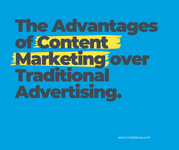 The Advantages of Content Marketing over Traditional Advertising