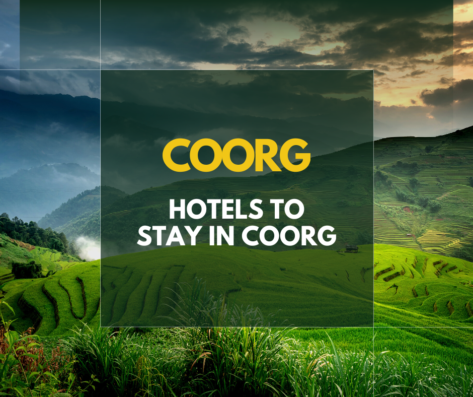 why Coorg should be your next travel destination
