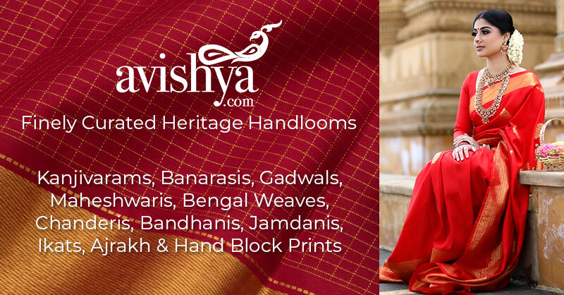 Avishya's Exhibition and Sale of Finely Curated Heritage Handlooms!