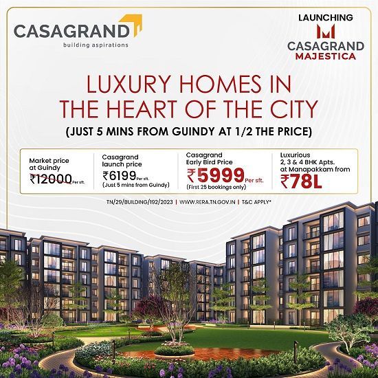 Casagrand Majestica  By Casagrand Builder Private Limited  Manapakkam Chennai.  Near Madras Football Academy