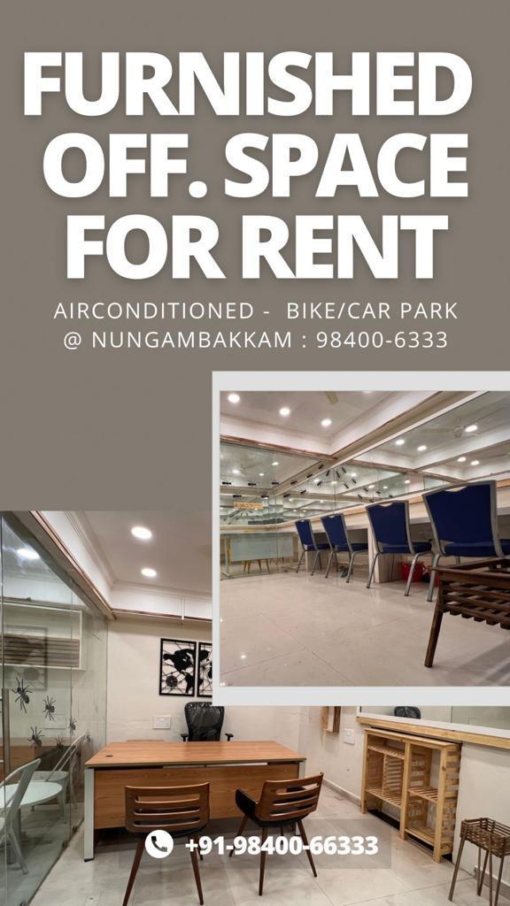 Fully Furnished 500SqFt Office space for RENT at Nungambakkam